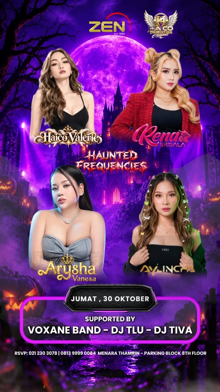 ZEN KTV & LOUNGE JAKARTA - HAUNTED FREQUENCIES