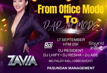 NEW KING CLUB BEKASI - FROM OFFICE MODE TO PARTY MODE (ZAVIA)
