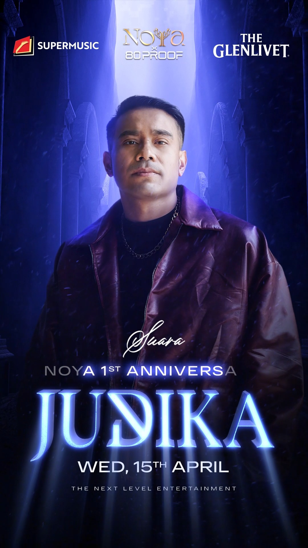 NOYA X 80PROOF PANTAI INDAH KAPUK 2 - 1ST ANNIVERSARY (JUDIKA)