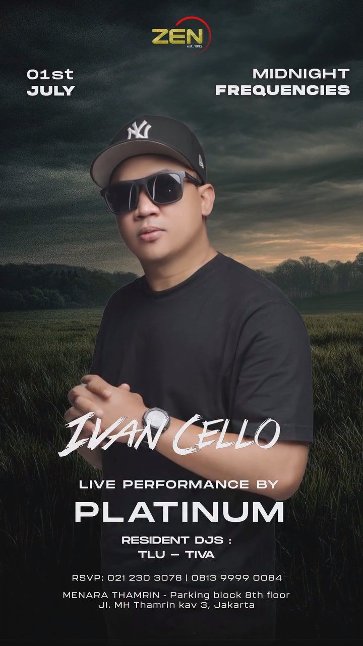ZEN KTV & LOUNGE JAKARTA - MIDNIGHT FREQUENCIES (IVAN CELLO)