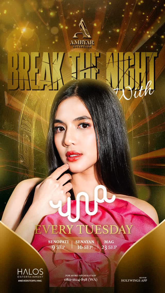 AMBYAR SUPERCLUB SENOPATI - BREAK THE NIGHT WITH UNA