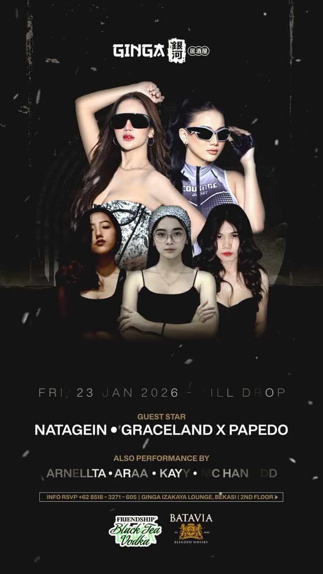 GINGA LOUNGE BEKASI - LADIES NIGHT (NATAGEIN & GRACELAND)