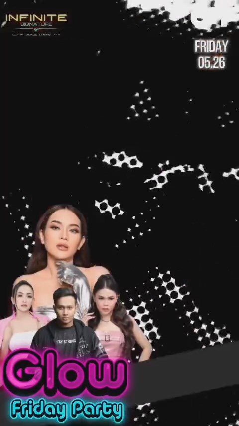 INFINITE SIGNATURE JAKARTA - GLOW FRIDAY PARTY (ANNE ARDINA)
