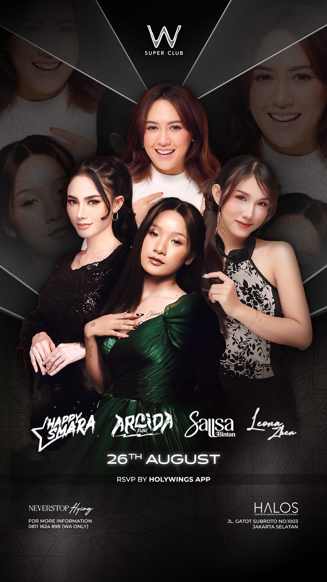 W SUPER CLUB TEBET JAKARTA - HAPPY ASMARA, ARLIDA PUTRI, LEONA ZHEN, SALLSA BINTAN