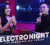 DJ SUCI PONGOH "ELECTRO NIGHT" SEGMEN 3/3 WAWANCARA - LIVE STUDIO 2 MATALELAKI 27/01/2020