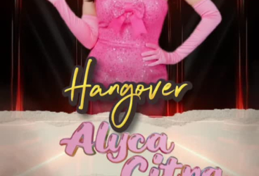 GOLDEN METEOR CLUB JAKARTA - HANGOVER (ALYCA CITRA)