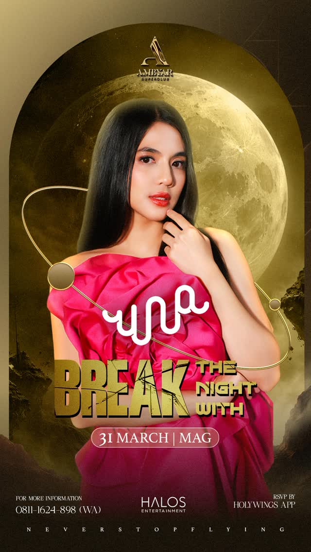 AMBYAR SUPERCLUB ARTHA GADING - BREAK THE NIGHT WITH UNA