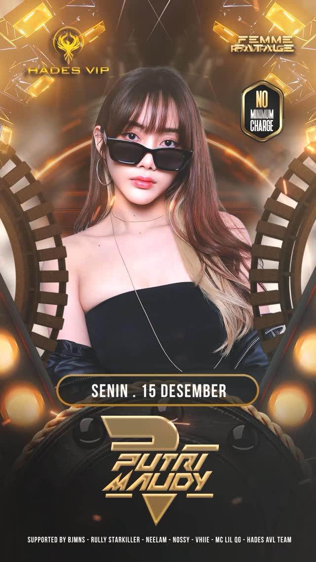 HADES VIP CIBUBUR - INFLUENCER PARTY (PUTRI MAUDY)