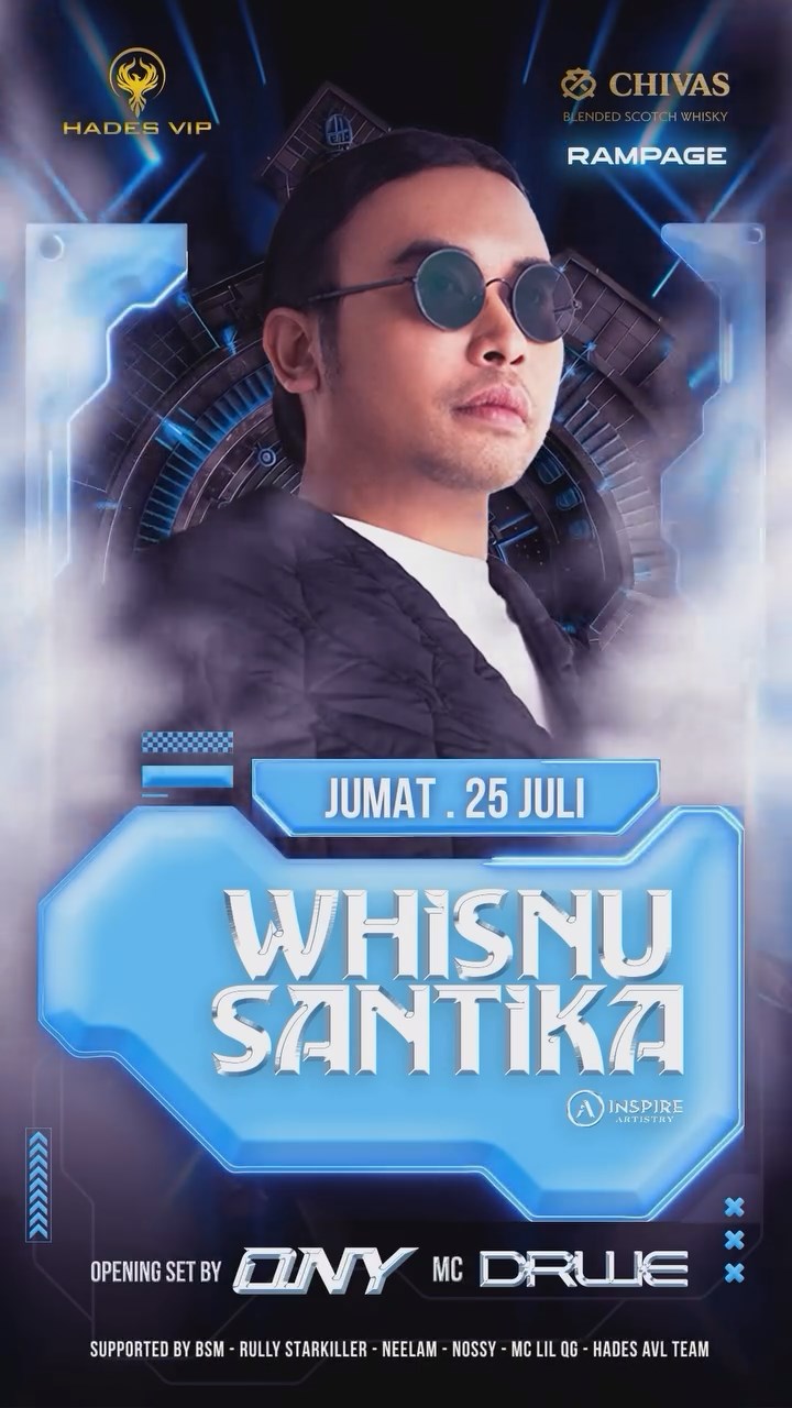 HADES VIP CIBUBUR - RAMPAGE (WHISNU SANTIKA)