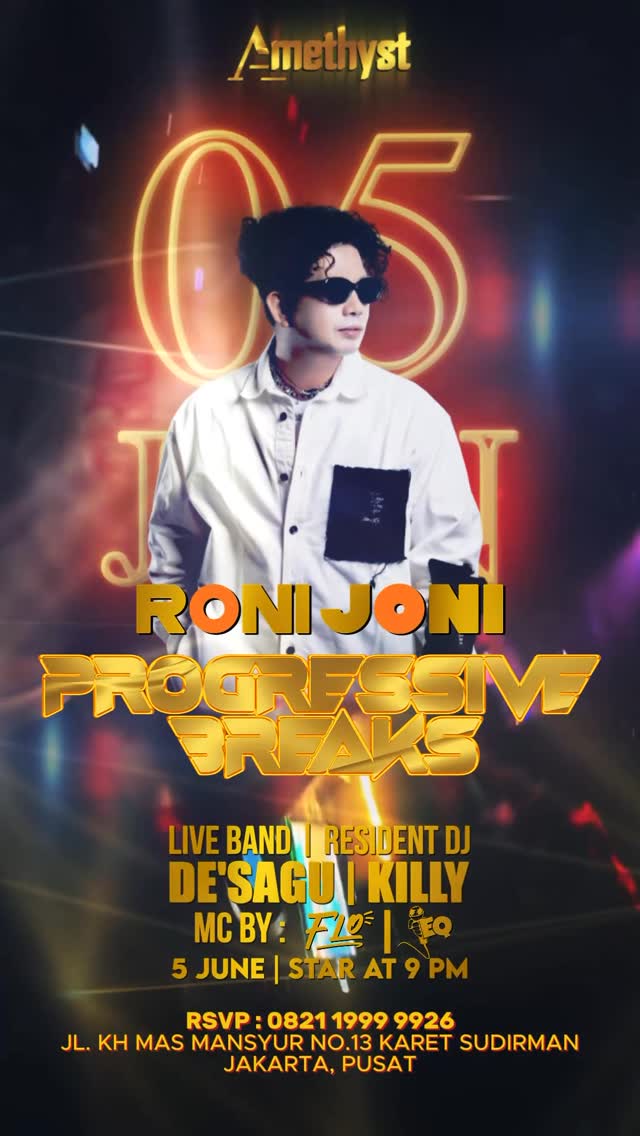 AMETHYST CLUB JAKARTA - PROGRESSIVE BREAKS (RONI JONI)