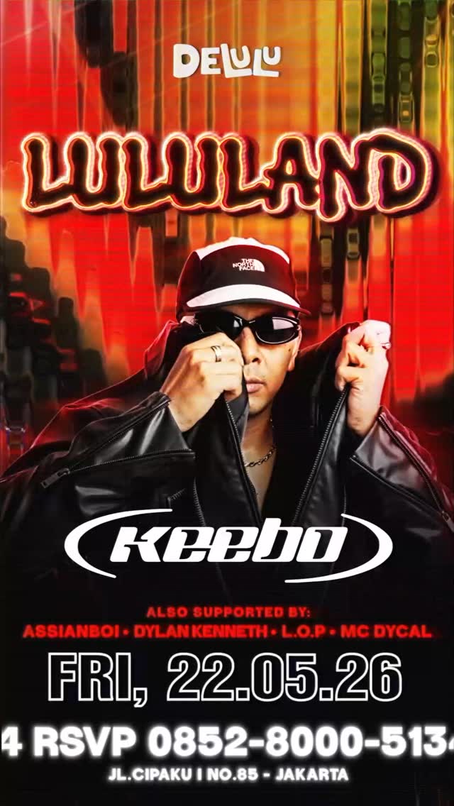 DELULU JAKARTA - LULULAND (KEEBO)