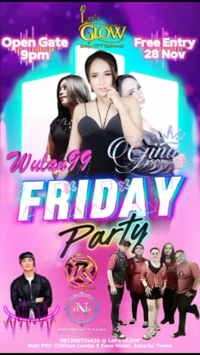 LET'S GLOW KTV CILILITAN - FRIDAY PARTY