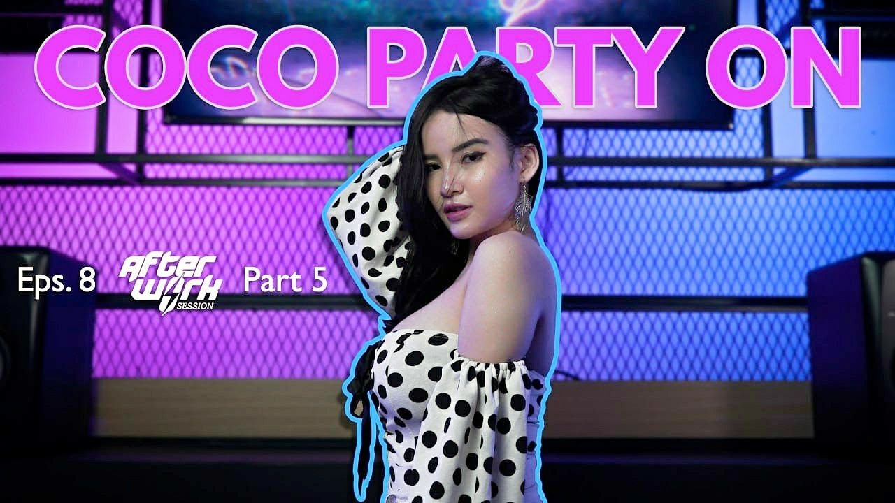 COCO PARTY ON - DJ NISSA - EDM DJ SET | AFTERWORK SESSION EPS 8