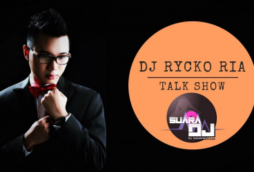 SUARA DJ - Berkarya Jadi Motivasi DJ Rycko Ria Dalam Memajukan Bangsa Indonesia