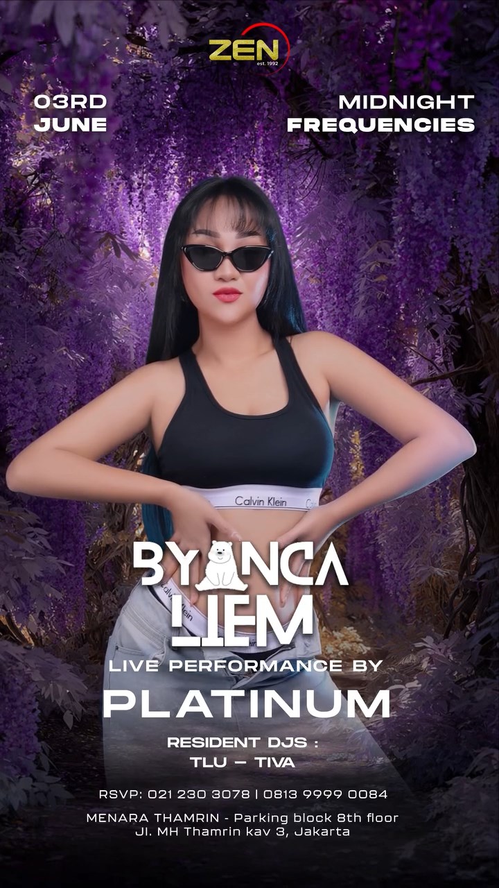 ZEN KTV & LOUNGE JAKARTA - MIDNIGHT FREQUENCIES (BYANCA LIEM)