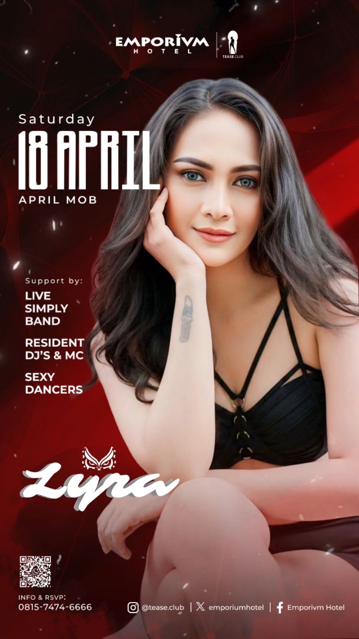 EMPORIUM TEASE CLUB JAKARTA - APRIL MOB (LYRA)
