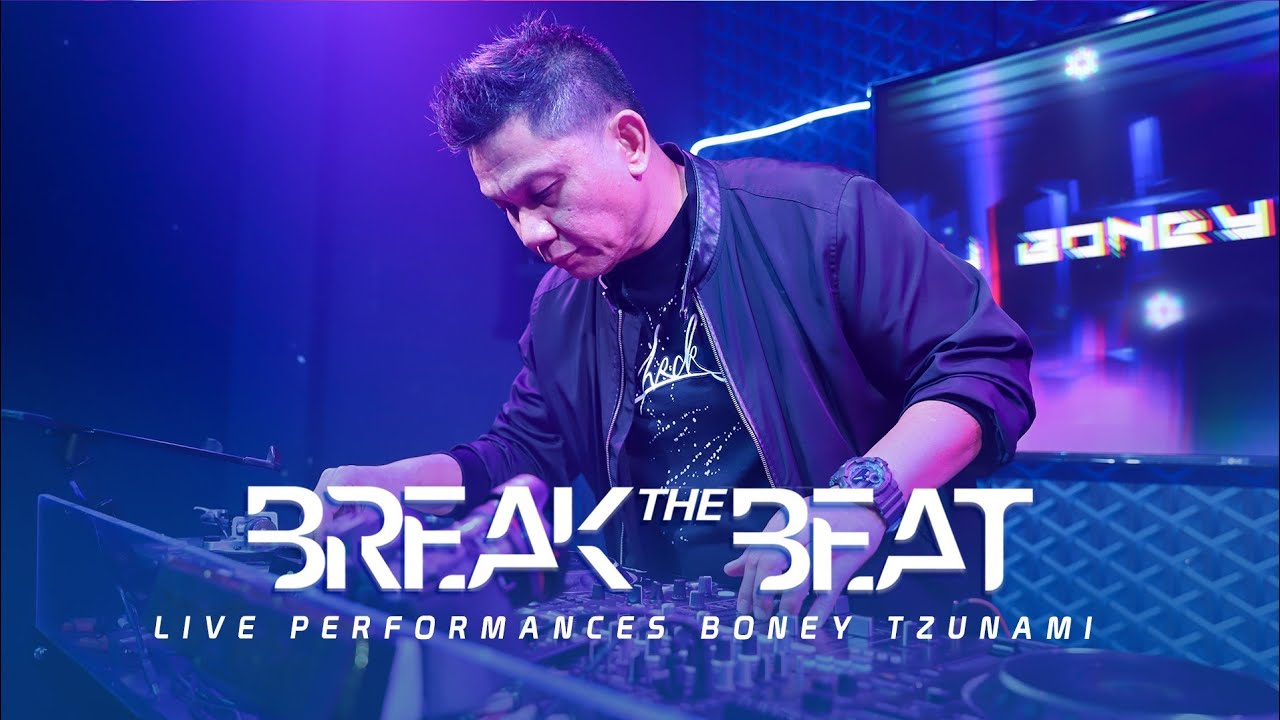 DJ BREAKBEAT BONEY TZUNAMI - SEGMEN 1/3 PERFORM RESIDENT DJ - LIVE STUDIO 2 MATALELAKI 07/02/2020