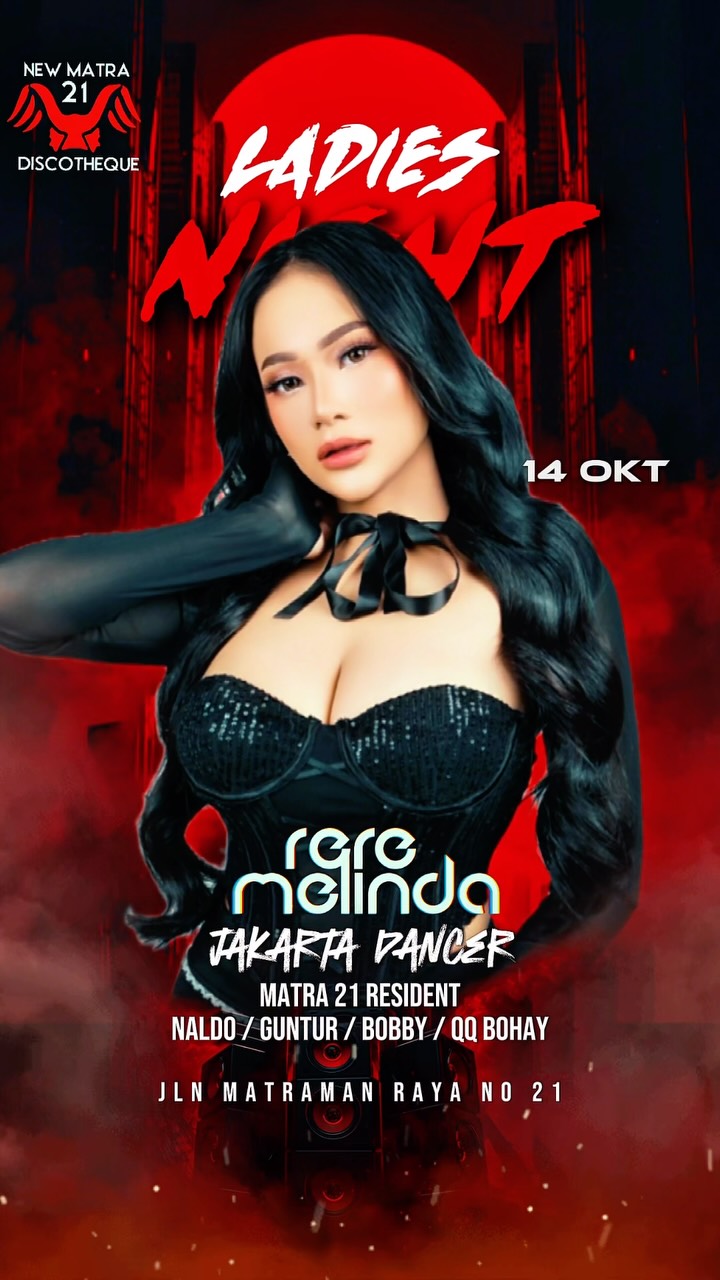 MATRA 21 CLUB JAKARTA - LADIES NIGHT (RERE MELINDA)