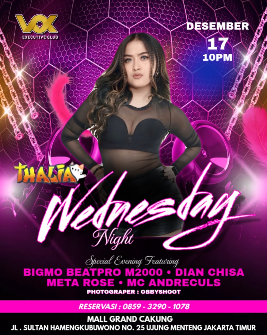 VOX EXECUTIVE CLUB JAKARTA - WEDNESDAY NIGHT (THALIA)