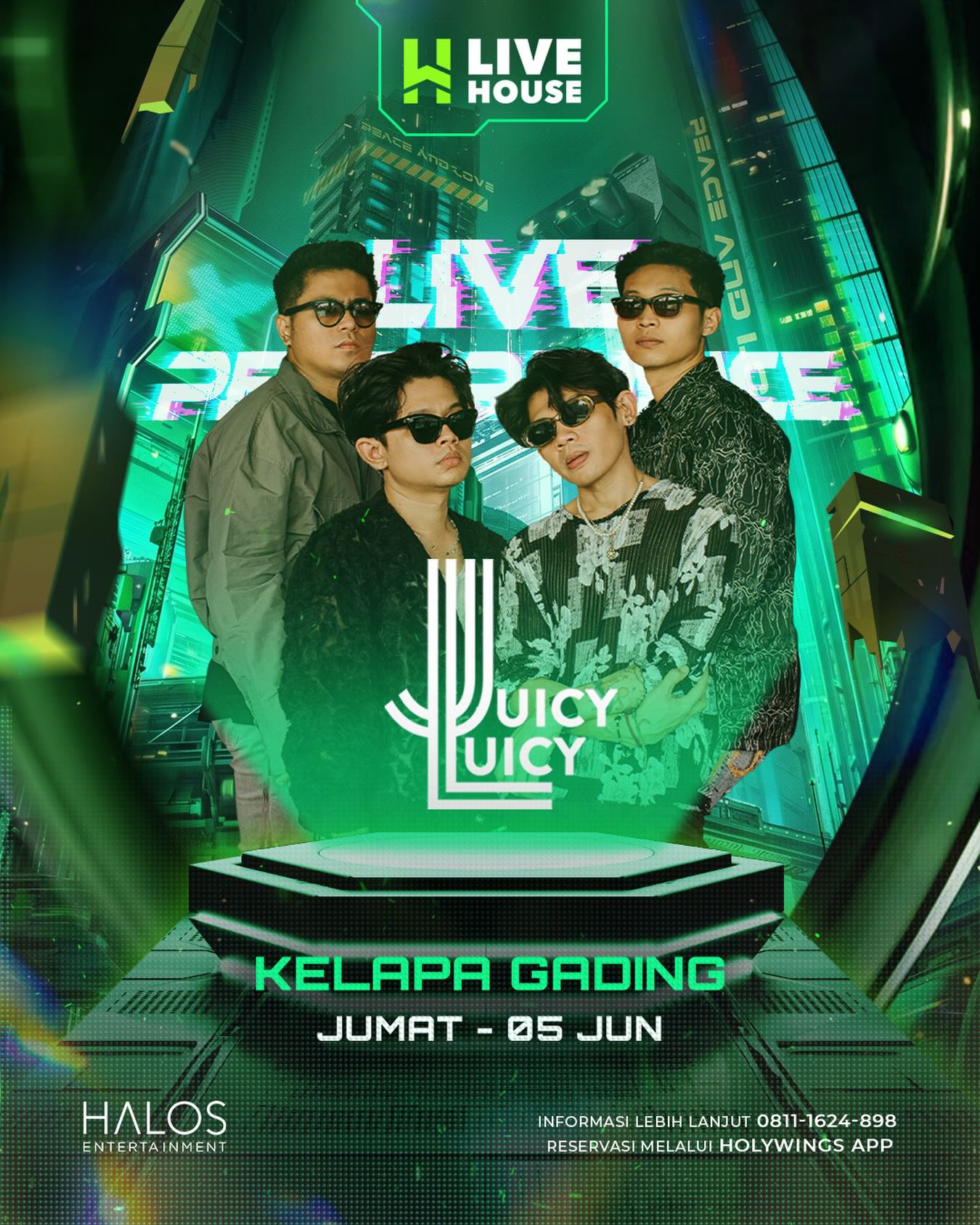 LIVEHOUSE KELAPA GADING - JUICY LUICY