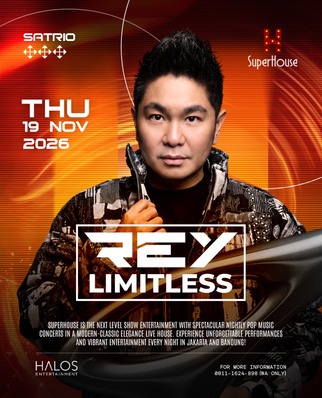 SUPERHOUSE SATRIO JAKARTA - REY LIMITLESS