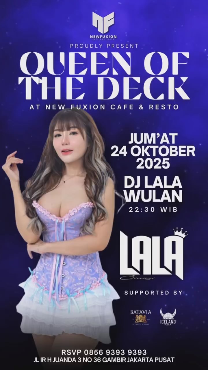 NEW FUXION JAKARTA - QUEEN OF THE DECK (LALA WULAN)