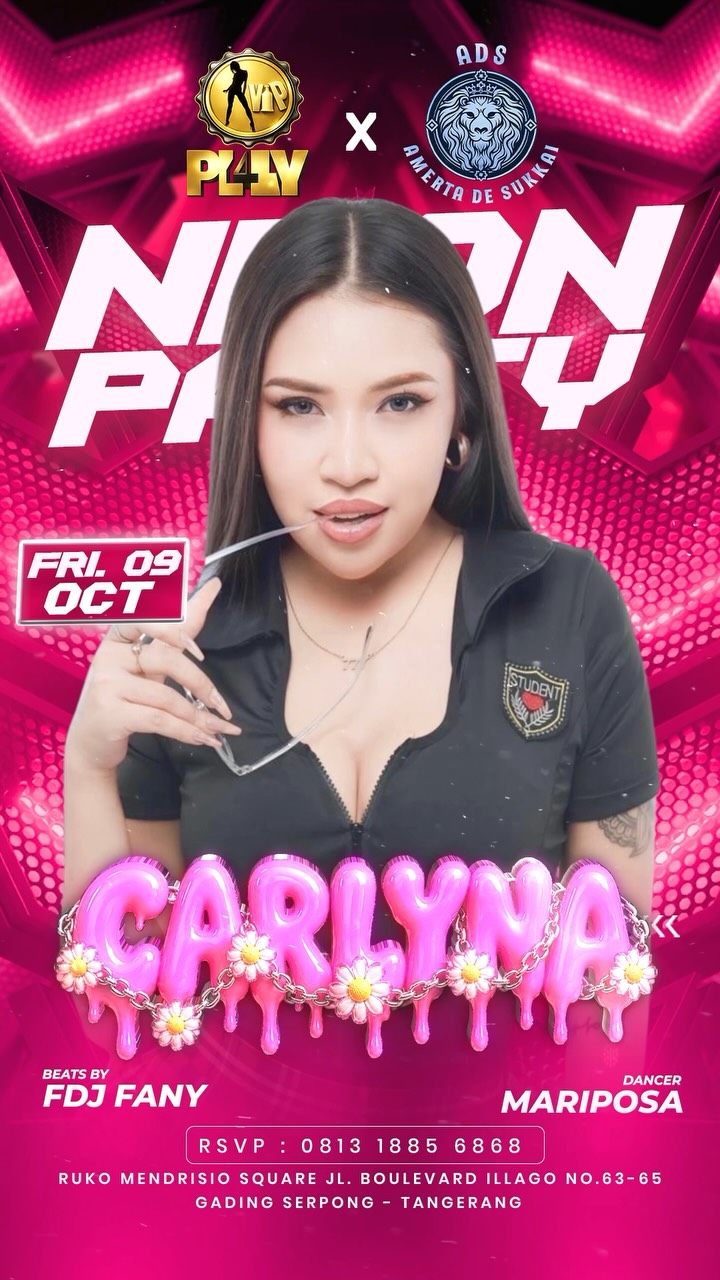 VIP PLAY GADING SERPONG - NEON PARTY (CARLYNA)